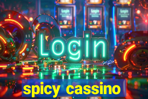 spicy cassino